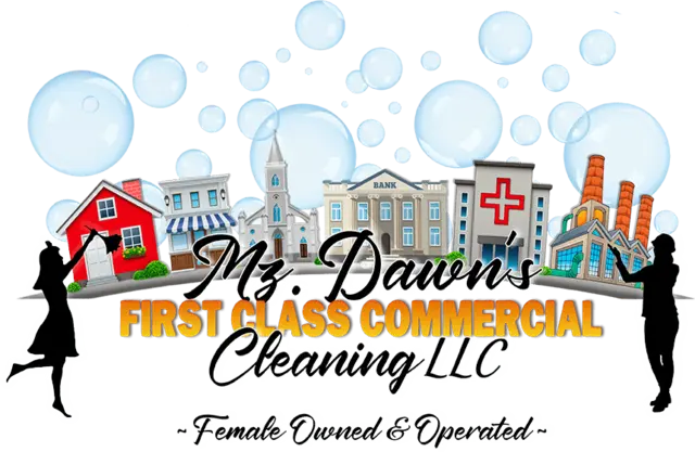 Mz. Dawn's First Class Commercial Cleaning logo